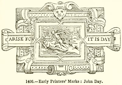 Marques des premiers imprimeurs : John Day - English School