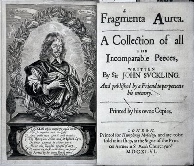 Frontispice de Fragmenta Aurea, une collection de toutes les pièces incomparables écrites par Sir John Suckling, publiée en 1646 - English School