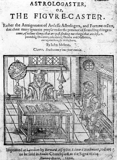 Frontispice de Astrologaster, ou le Figure-Caster par John Melton, publié en 1620 - English School
