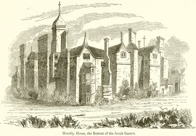Hendlip House, le refuge du jésuite Garnet - English School