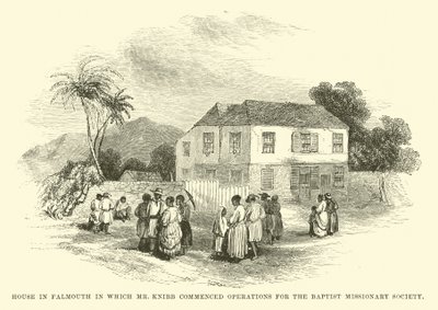 Maison à Falmouth où M. Knibb a commencé ses opérations pour la Société missionnaire baptiste - English School