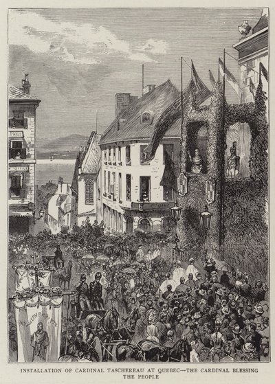 Installation du cardinal Taschereau à Québec, le cardinal bénissant le peuple - English School