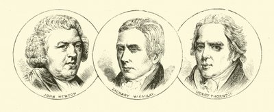 John Newton; Zachary Macaulay; Henry Thornton - English School