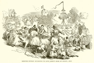 Observation du dimanche selon le livre des sports du roi Jacques, 1616 - English School