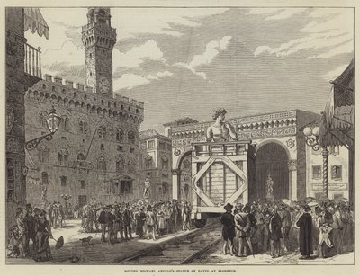 Déplacement de la statue de David de Michael Angelo à Florence (gravure) - English School