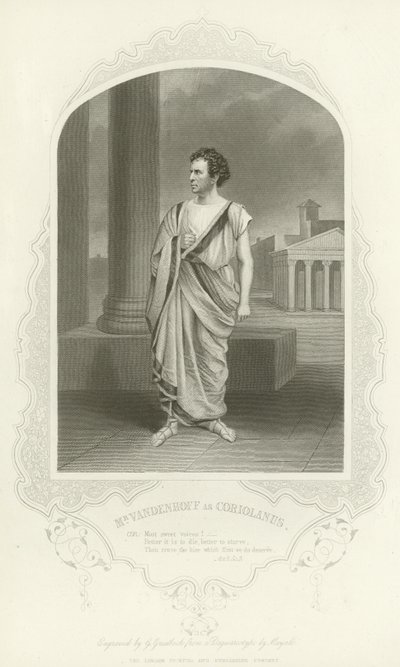 M. Vandenhoff comme Coriolan, Coriolan, Acte II, scène III - English School