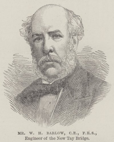M. W H Barlow, CE, FRS, Ingénieur du Nouveau Pont de Tay - English School