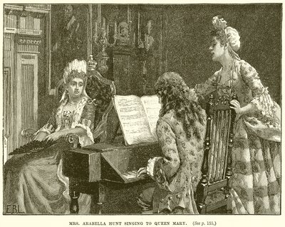 Mme Arabella Hunt chantant pour la reine Mary - English School