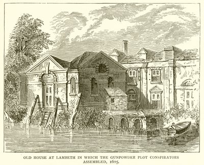 Vieille maison à Lambeth où se sont réunis les conspirateurs du complot de la poudre, 1605 - English School