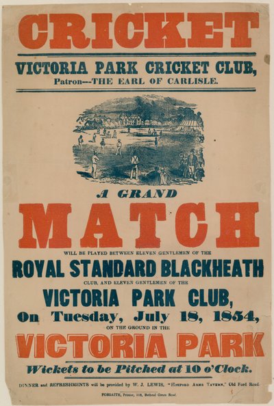 Affiche publicitaire pour un match de cricket au Victoria Park Cricket Club le 18 juillet 1854 - English School