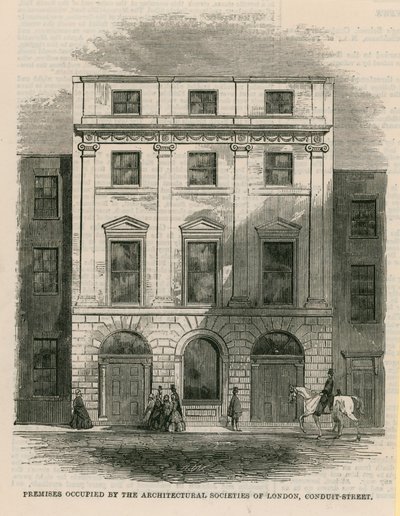 Locaux occupés par les Sociétés Architecturales de Londres, Conduit Street, Londres - English School