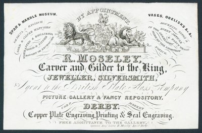 R Moseley, sculpteur et doreur du roi, carte de visite - English School