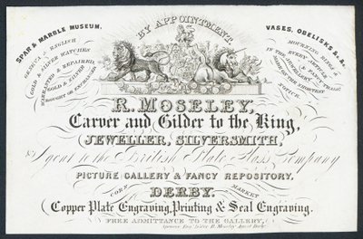 R Moseley, sculpteur et doreur du roi, carte de visite - English School