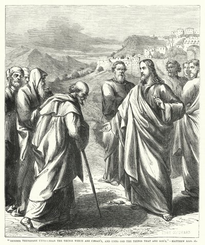 Rendez donc à César ce qui est à César, et à Dieu ce qui est à Dieu, Matthieu XXII, 21 - English School