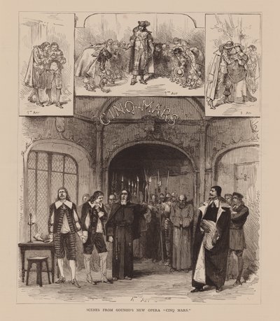 Scènes du nouvel opéra de Gounod "Cinq Mars" (gravure) - English School