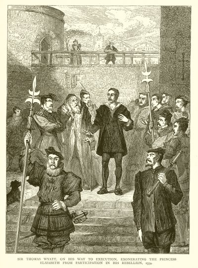 Sir Thomas Wyatt, en route vers son exécution, exonérant la princesse Élisabeth de toute participation à sa rébellion, 1554 - English School