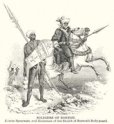 Soldats du Bornou, Kanem Spearman, et cavalier de la garde du corps du Cheikh du Bornou (gravure) - English School