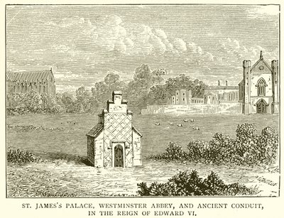 Palais de St. James, abbaye de Westminster et ancien conduit, sous le règne d