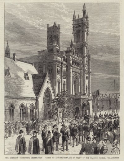 La célébration du centenaire américain, parade des chevaliers-templiers devant le temple maçonnique, Philadelphie (gravure) - English School