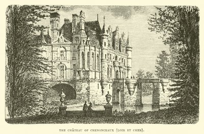 Le Château de Chenonceaux, Loir-et-Cher - English School