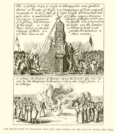 Destruction de la croix de Cheapside et brûlage du Livre des Sports, mai 1643 - English School