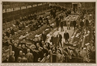 La scène historique à la Chambre des communes lorsque le projet de loi sur le service militaire a passé sa troisième lecture, 1914-19 - English School