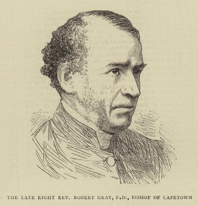Feu le très révérend Robert Gray, DD, évêque de Capetown - English School