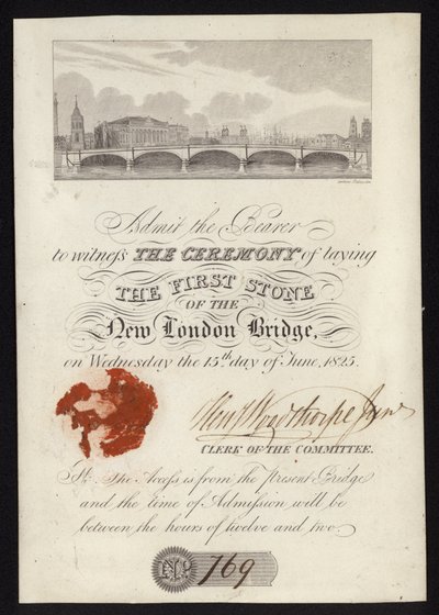 Billet pour la cérémonie de pose de la première pierre du nouveau pont de Londres - English School