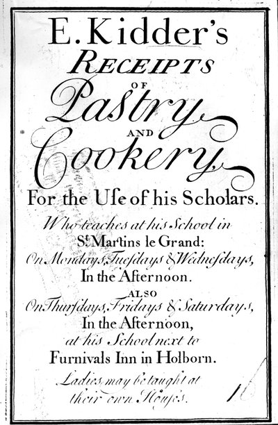 Page de titre de E. Kidders Receipts of Pastry and Cookery, par Edward Kidder, publié vers 1730 - English School