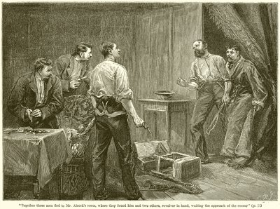 Ensemble, ces hommes ont fui vers la chambre de M. Alcock... - English School
