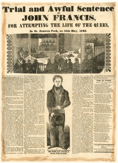 Procès et terrible sentence de John Francis pour tentative de meurtre sur la reine, le 30 mai 1842 - English School