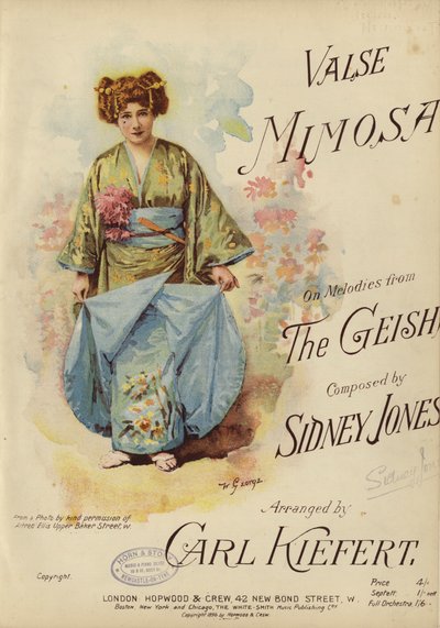 Valse Mimosa, sur des mélodies de The Geisha, composée par Sidney Jones et arrangée par Carl Kiefert - English School