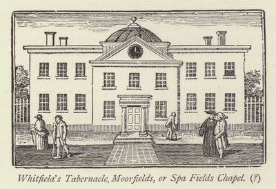 Tabernacle de Whitfield, Moorfields, ou chapelle de Spa Fields - English School