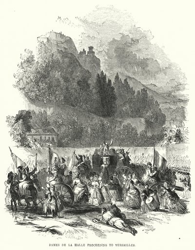 Dames de la Halle se rendant à Versailles (gravure) - European School