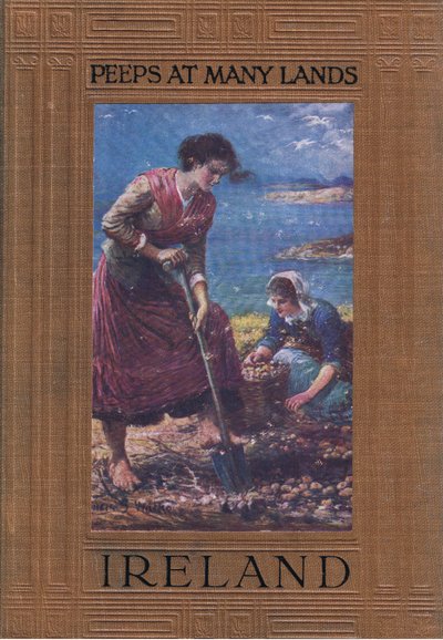 Couverture : récolte de pommes de terre, tiré de Peeps at Many Lands: Ireland publié par Adams & Charles - Francis S. Walker