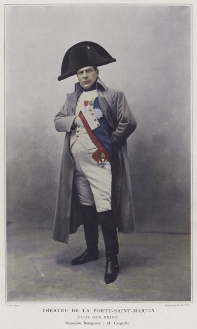 Jean Coquelin en Napoléon dans Plus que Reine - French Photographer