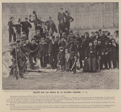 La Commune de Paris, Groupe sur les débris de la colonne Vendôme - French Photographer