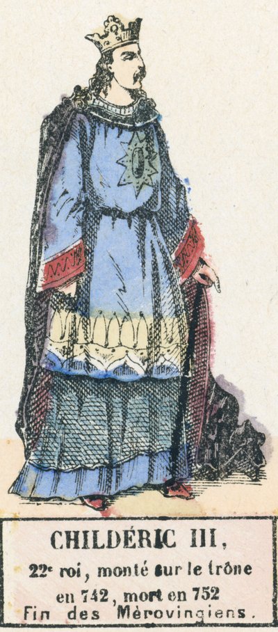 Childéric III, 22e roi, monté sur le trône en 742, mort en 752, fin des Mérovingiens - French School