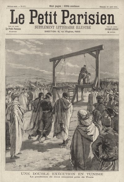 Exécution par pendaison de deux assassins près de Tunis, Tunisie - French School