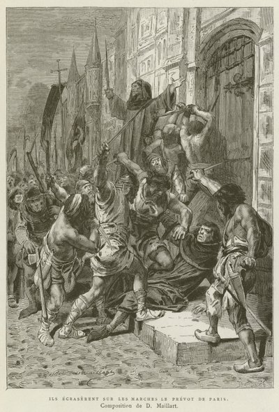 Ils Écrasèrent Sur Les Marches Le Prévôt De Paris - French School