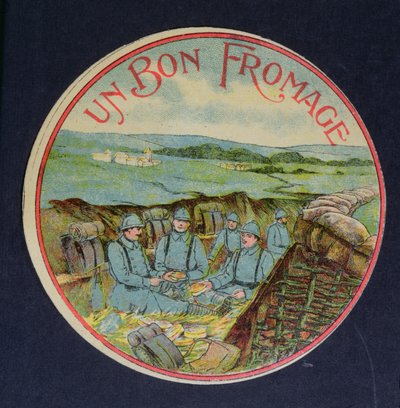 Étiquette pour le fromage Camembert Un Bon Fromage représentant des soldats dans les tranchées, 1914-18 - French School