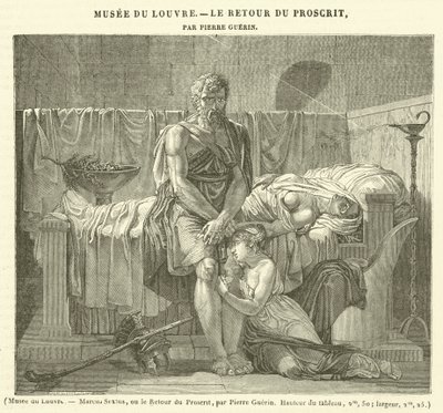 Musée du Louvre, Marcus Sextus, ou le Retour du Proscrit - French School