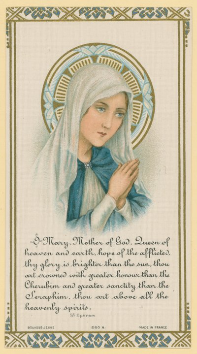 Ô Marie, Mère de Dieu. Extrait des écrits de Saint Ephrem - French School