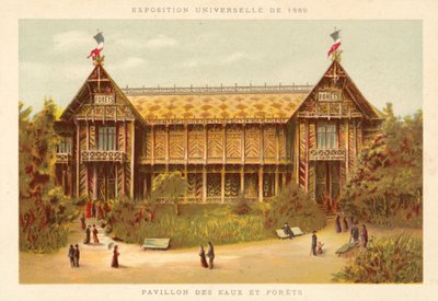 Pavillon des Eaux et Forêts, Exposition Universelle 1889, Paris - French School