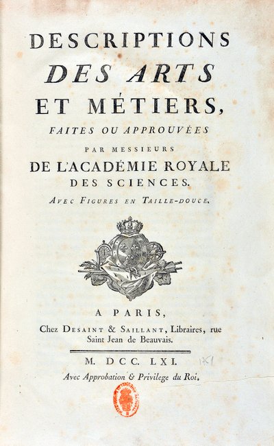 Page de titre de "Descriptions des Arts et Métiers faites ou approuvées par les messieurs de l