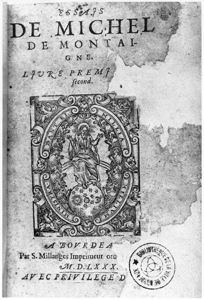 Page de titre de la première édition des Essais de Michel de Montaigne, 1580 - French School