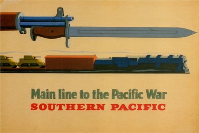 Ligne principale vers la guerre du Pacifique. Chemin de fer Southern Pacific, 1945 - George Lerner and Lyman Power