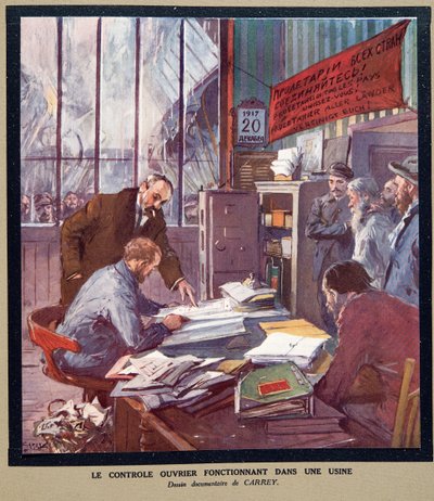 Contrôle ouvrier dans une usine soviétique au moment de la Révolution en 1917, tiré de Histoire des Soviets, pub. 1922 - Georges Carrey