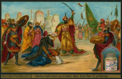 Abd-ar-Rahman III se proclame calife de Cordoue, carte Liebig - German School