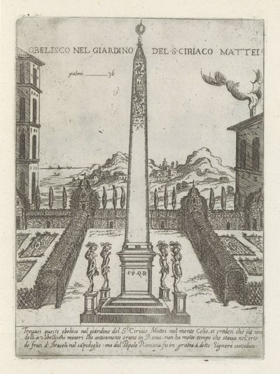 Obélisque dans le jardin de Ciriaco Mattei - Giovanni Maggi